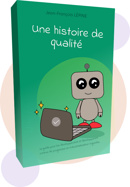 Une histoire de qualité